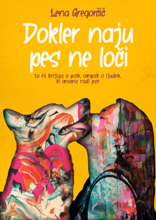lena gregorcic dokler naju pes ne loci zalozba 5ka 2