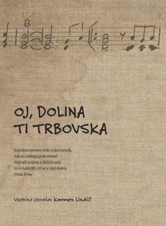 Oj, dolina ti Trbovska; Karmen Lindič