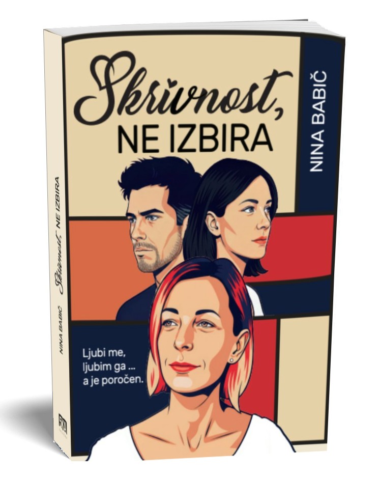 Skrivnost, ne izbira, Nina Babič